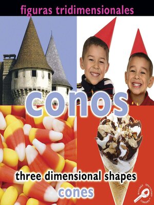 cover image of Conos (Three Dimensional Shapes: Cones)